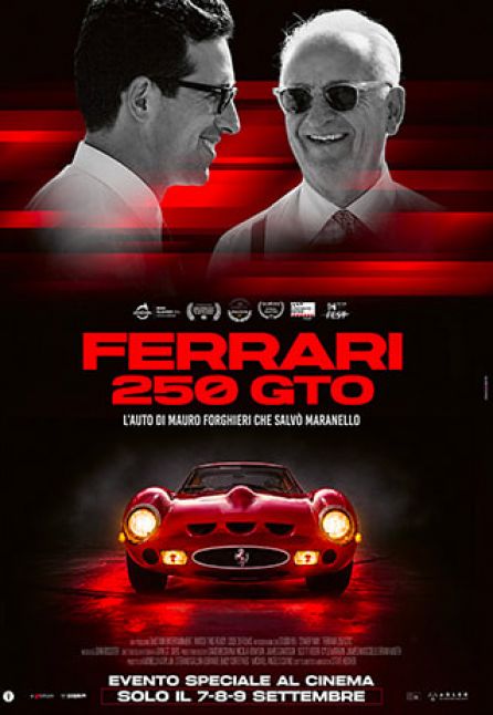 FERRARI 250 GTO - L'AUTO DI MAURO FORGHIERI CHE SALV&Ograve; MARANELLO